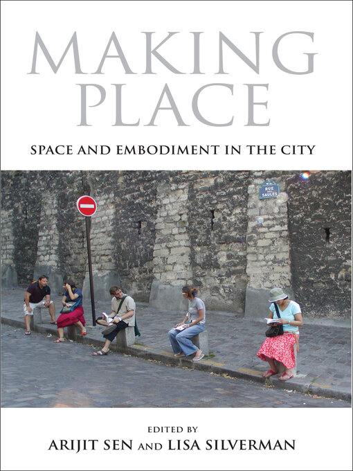 Title details for Making Place by Arijit Sen - Available